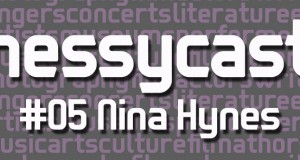 Nessycast #5: Interview with Nina Hynes