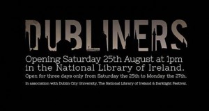 Last Chance: Dubliners – Multimedia Exhibition