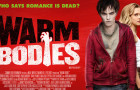 Warm Bodies: Film Review