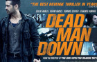 Dead Man Down: Film Review