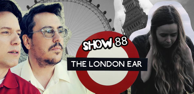 TheLondonEarShow88